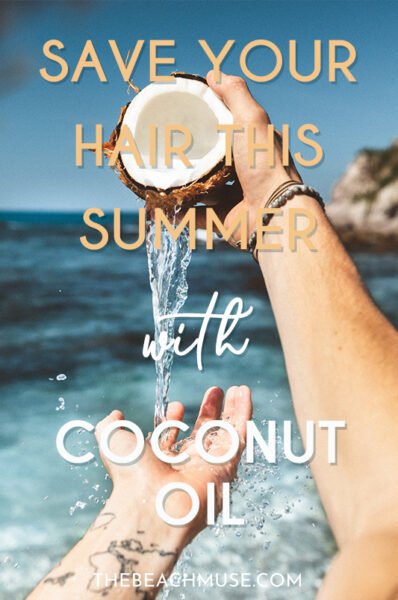 Save your hair this summer coconut oil Pinterest