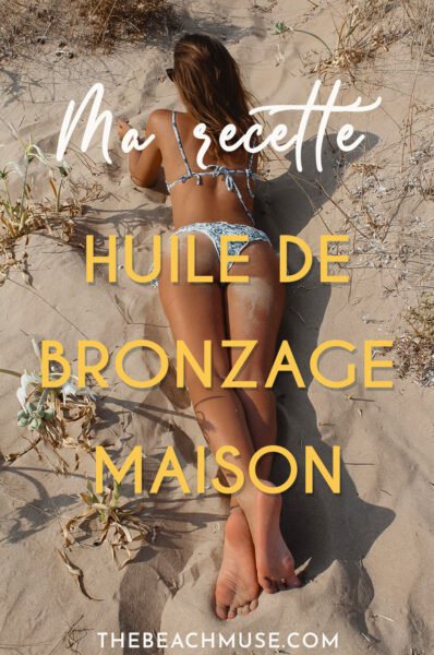 Huile de bronzage maison recette