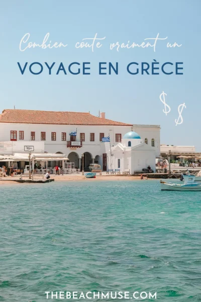 Combien coûte un voyage en Grèce